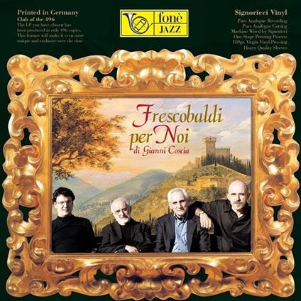 Frescobaldi per noi - Vinile LP di Gianni Coscia