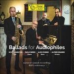 Ballads for Audiophiles - SuperAudio CD ibrido di Scott Hamilton,Paolo Birro,Aldo Zunino,Alfred Kramer