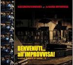 Benvenuti...all'Improvvisa! - CD Audio di Alessandro Benvenuti,Banda Improvvisa