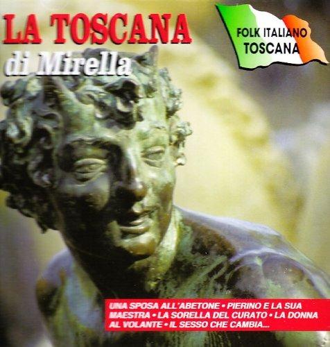 La Toscana di Mirella - CD Audio