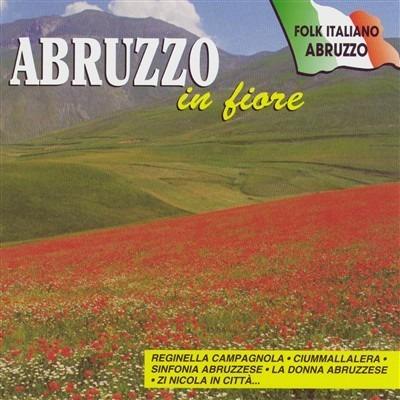 Abruzzo in Fiore - CD Audio