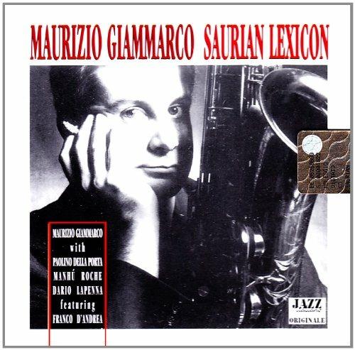 Saurian Lexicon - CD Audio di Maurizio Giammarco