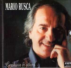 Gershwin And Others - CD Audio di Mario Rusca