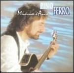 Mendicante d'amore - CD Audio di Pino Ferro