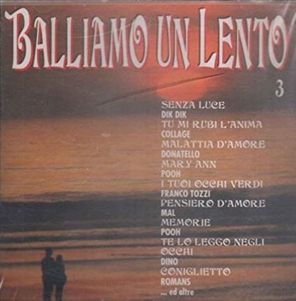 Balliamo Un Lento 3 - CD Audio