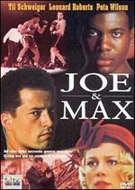 Joe & Max