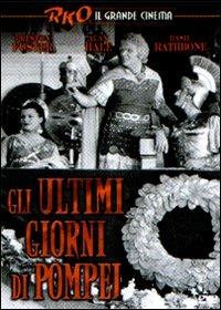 Gli ultimi giorni di Pompei (DVD) di Ernest Beaumont Schoedsack - DVD