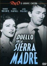 Duello sulla Sierra Madre (DVD) di Rudolph Matè - DVD