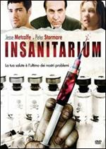 Insanitarium