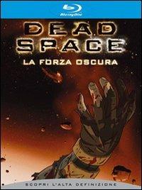 Dead Space. La forza oscura (Blu-ray) di Chuck Patton - Blu-ray