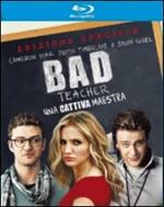 Bad Teacher. Una cattiva maestra