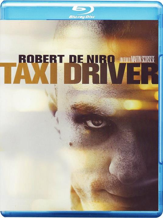 Taxi Driver - Blu-ray - Film di Martin Scorsese Drammatico | IBS