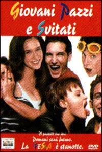 Giovani, pazzi e svitati di Harry Elfont,Deborah Kaplan - DVD