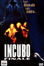 Incubo finale