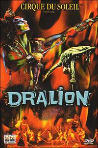 Cirque du Soleil. Dralion (DVD) di David Mallet - DVD