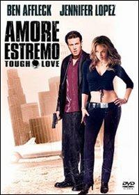 Amore estremo. Tough Love (DVD) di Martin Brest - DVD