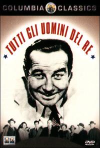 Tutti gli uomini del Re di Robert Rossen - DVD