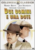 Due uomini e una dote (DVD)