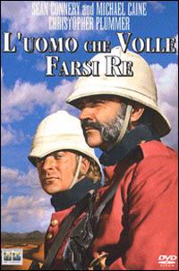 L' uomo che volle farsi Re di John Huston - DVD