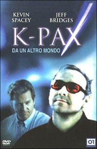 K-Pax. Da un altro mondo (DVD) di Iain Softley - DVD