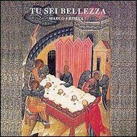 Tu sei bellezza - CD Audio di Marco Frisina