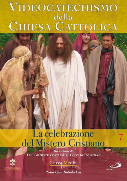 Videocatechismo. Celebrazione del mistero cristiano #01 (DVD) di Gjon Kolndrekaj - DVD