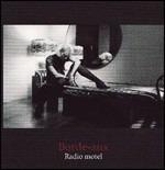 Radio Motel - CD Audio di Borde-Aux