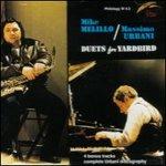Duets for Yardbird - CD Audio di Massimo Urbani,Mike Melillo