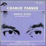 Bird's Eyes vol.9 - CD Audio di Charlie Parker