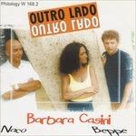 Outro Lado - CD Audio di Barbara Casini