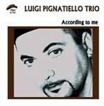 According to Me - CD Audio di Luigi Pignatiello