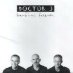 Bambini Forever - CD Audio di Doctor 3