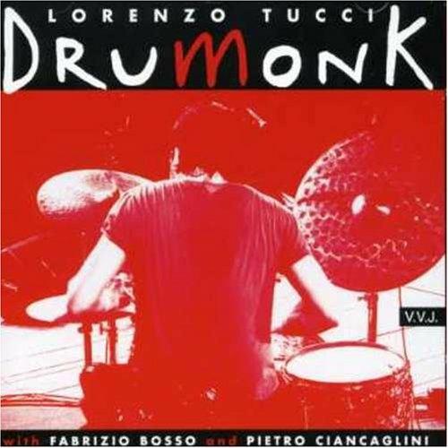 Drumonk - CD Audio di Lorenzo Tucci