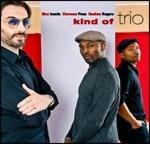 Kind of Trio - CD Audio di Clarence Penn,Max Ionata,Reuben Rogers