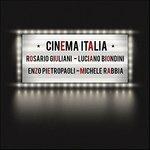 Cinema Italia - CD Audio di Enzo Pietropaoli,Michele Rabbia,Rosario Giuliani,Luciano Biondini
