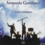 Musica da Camera - CD Audio di Armando Gentilucci