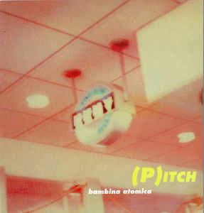 Bambina Atomica - CD Audio di Pitch Black