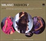 Milano Fashion 7. The Finest Music from the Fashion Show - CD Audio