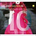 Milano Fashion 10. The Finest Music from the Fashion Show - CD Audio