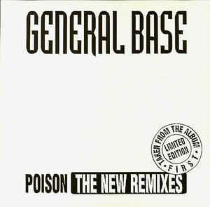Poison (The New Remixes) - Vinile LP di General Base