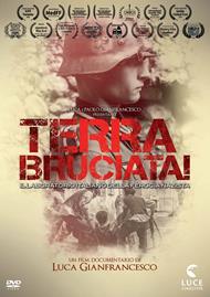 Terra bruciata! Il laboratorio italiano della ferocia nazista (DVD)