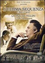 L' ultima sequenza - La tivù di Fellini