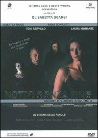 Notte senza fine. Amore tradimento incesto - DVD - Film di Elisabetta  Sgarbi Drammatico | IBS