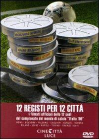 12 registi per 12 città - DVD - Film di Michelangelo Antonioni , Bernardo  Bertolucci Documentario | IBS
