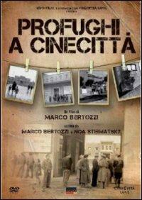 Profughi a cinecittà di Marco Bertozzi - DVD