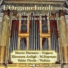 L'organo Inzoli 1884 di S.bernardino in Crema - CD Audio