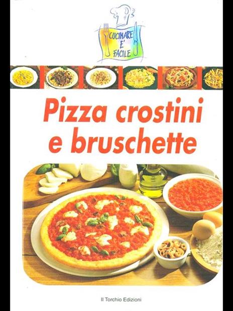 Pizza, crostini e bruschette - 10