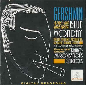 Blue Monday Haskin - Williams - Washing - CD Audio di George Gershwin