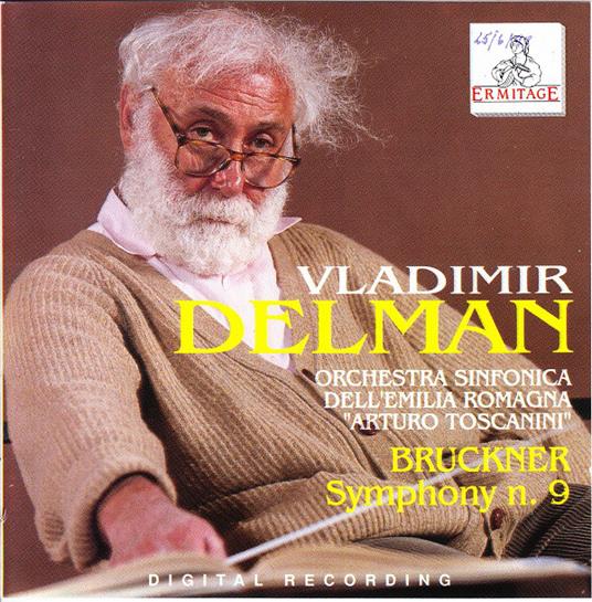 Bruckner: Sinfonia N. 9 / Vladimir Delman, Orchestra Arturo Toscanini - CD - CD Audio