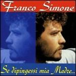 Se dipingessi mia madre - CD Audio di Franco Simone